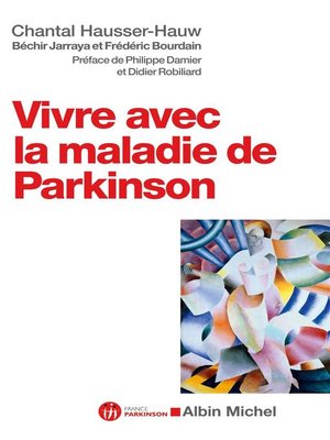 cover image of Vivre avec la maladie de Parkinson